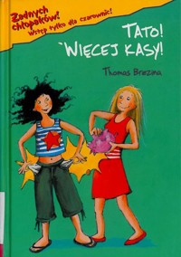 Tato! Więcej kasy! - Thomas Brezina - ebook