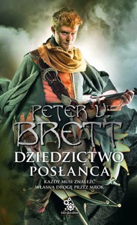 Dziedzictwo posłańca - Peter V. Brett - ebook + audiobook + książka