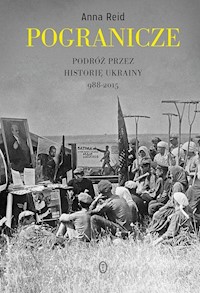 Pogranicze - Anna Reid - książka