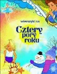 Wierszyki na cztery pory roku - Mirosław Souczek - ebook