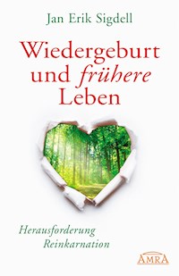 Wiedergeburt und frühere Leben - Jan Erik Sigdell - ebook