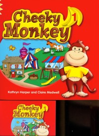 Cheeky Monkey 1 Pupil's Book with Multi-ROM - Harper Kathryn, Medwell Claire - książka