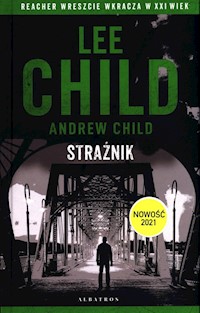 Jack Reacher Strażnik - Lee Child - książka