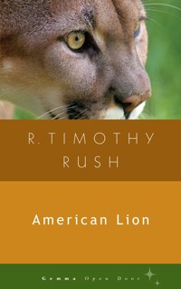 American Lion - R. Timothy Rush - ebook