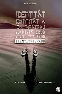 Identitätsraub - Ron Cantor - ebook