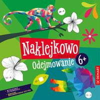 Naklejkowo Junior 6+. Odejmowanie - Anna Borchard - książka