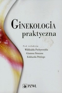 Ginekologia praktyczna -  - książka