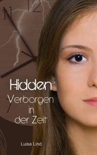 Hidden - Luisa Lind - ebook