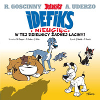 Idefix i Nieugięci. W tej dzielnicy żadnej łaciny! Tom 1 - Matthieu Choquet, Yves Coulon, Jérôme Erbin - książka