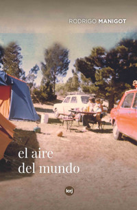 El aire del mundo - Rodrigo Manigot - ebook