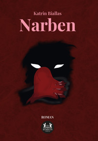 Narben - Katrin Biallas - ebook