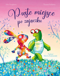 Puste miejsce po zajączku - John Dougherty - książka