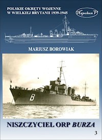Niszczyciel ORP Burza - Borowiak Mariusz - książka