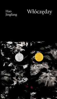 Włóczędzy - Jingfang Hao - ebook