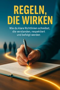 Regeln, die wirken - Benjamin Graf - ebook
