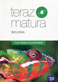 Teraz matura Biologia Tuż przed egzaminem -  - książka