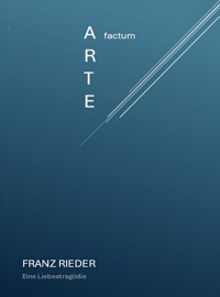 Arte factum - Franz Rieder - ebook