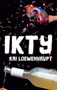 Ikty - Kai Loewenhaupt - ebook
