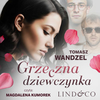 Grzeczna dziewczynka - Tomasz Wandzel - ebook + audiobook