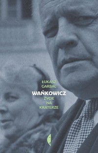 Wańkowicz - Garbal Łukasz - książka