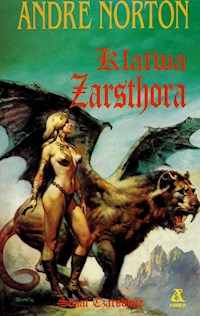 Świat Czarownic. Klątwa Zarsthora - Andre Norton - ebook