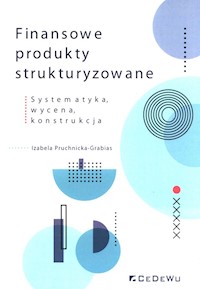 Finansowe produkty strukturyzowane - Izabela Pruchnicka-Grabias - książka