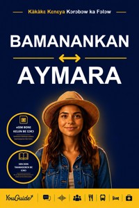 The Language Guide for Travelers - Bambara to Aymara - YouGuide - ebook