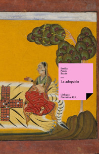 La adopción - Émilia Pardo Bazan - ebook