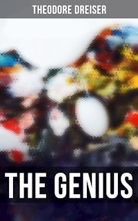 THE GENIUS - Theodore Dreiser - ebook