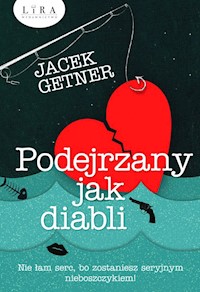 Podejrzany jak diabli - Jacek Getner - ebook + audiobook + książka