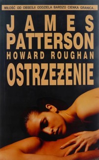 Ostrzeżenie - James Patterson, Howard Roughan - ebook