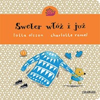 Sweter włóż i już - Olsson Lotta - książka