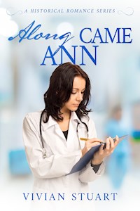 Along came Ann - Vivian Stuart - ebook