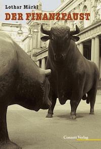 Der Finanzfaust - Lothar Märkl - ebook