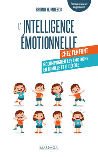 L'intelligence émotionnelle chez l'enfant - Bruno Humbeeck - ebook