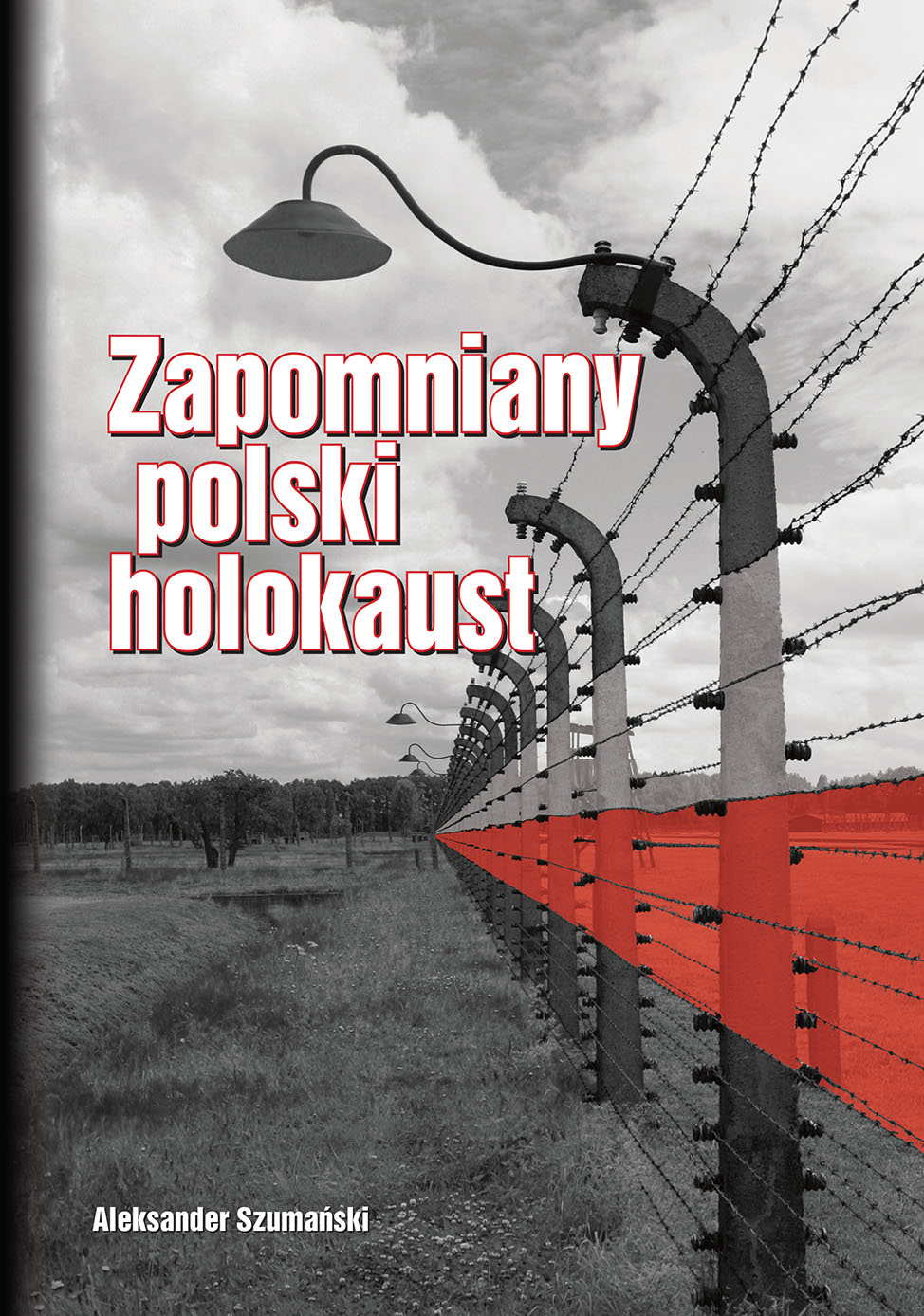 Okładka:Zapomniany_Polski_Holokaust 