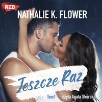 Jeszcze Raz - Nathalie K. Flower - ebook + audiobook + książka