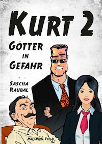 Kurt 2 - Sascha Raubal - ebook