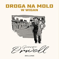 Droga na molo w Wigan - George Orwell - audiobook