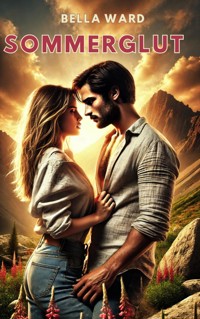 Sommerglut - Isabella Ward-Whiteley - ebook