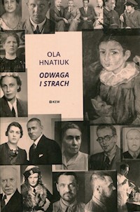 Odwaga i strach - Ola Hnatiuk - ebook + książka