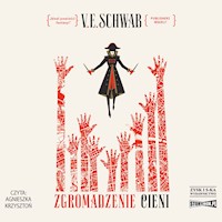 Zgromadzenie cieni - V.E. Schwab - ebook + audiobook + książka