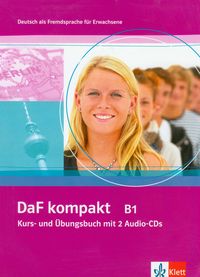 DaF kompakt B1 Kurs- und Ubungsbuch mit 2 Audio-CDs - Sander Ilse, Braun Birgit, Doubek Margit - książka