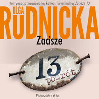 Zacisze 13. Powrót - Olga Rudnicka - ebook + audiobook
