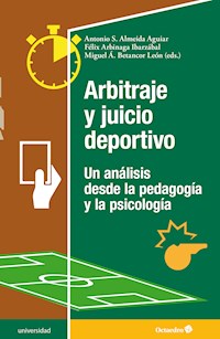 Arbitraje y juego deportivo - Antonio S. Almeida Aguiar - ebook
