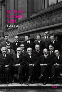 Nudne słowo na N - Rafał Żak - ebook + książka