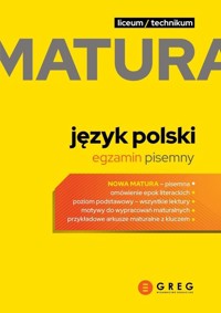 Język polski. Matura 2024. Egzamin pisemny. Liceum i technikum -  - książka