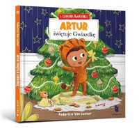 Artur świętuje Gwiazdkę - Van Lunter Federico - książka