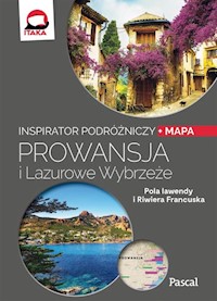 Prowansja i Lazurowe Wybrzeże Inspirator podróżniczy - Tyzenhauz Kaja - książka