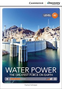 Water Power: The Greatest Force on Earth - Schreyer Karmel - książka